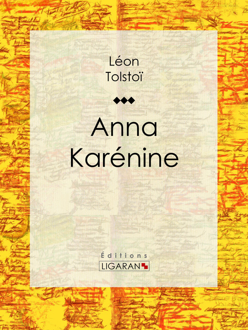 Upplýsingar um Anna Karénine eftir Léon Tolstoï - Biðlisti